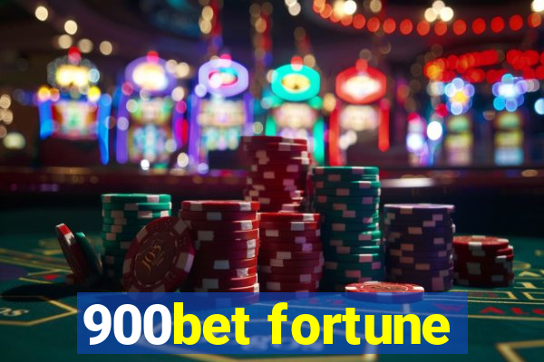 900bet fortune